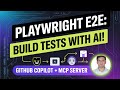 Playwright E2E Testing with AI | Build Tests Using GitHub Copilot + MCP Server (Step-by-Step Guide)