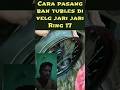 cara pasang ban tubles di velg jari jari#shortsfeed #shortvideo #shorts