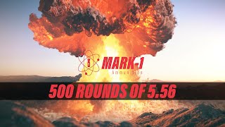 500 rounds of 5.56 Mark-1 Ammunition