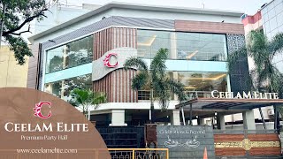 CEELAM ELITE | LUXURY BANQUET HALL IN CHENNAI | MKB NAGAR