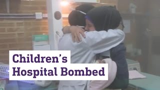 The moment a children's hospital was bombed in east Aleppo