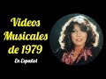 Videos Musicales de 1979