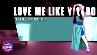 Ellie Goulding - Love Me Like You Do  | Just Dance (FANMADE)