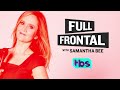A Full Frontal Investigation Trump Can’t Read  Full Frontal with Samantha Bee  TBS