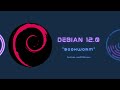 Debian 12 Installation Guide