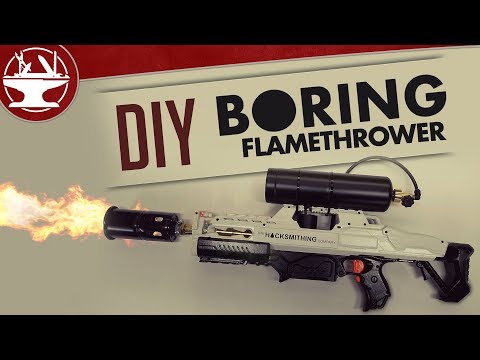 Make your own BORING FLAMETHROWER! 🔥🔥🔥 Make your own BORING FLAMETHROWER! 🔥🔥🔥