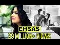 New Punjabi Song 2016 | EHSAS | 9X Tashan | Latest Punjabi Songs 2016 | Full HD