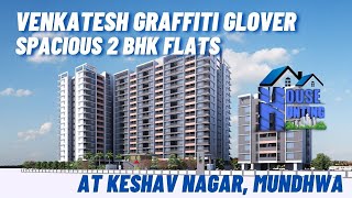 Prime locality Spacious 2BHK Venkatesh Graffity glover Keshav nagar Mundhva  Pune