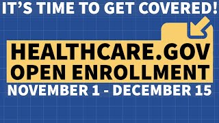 It's Time to Get Covered: HealthCare.Gov Open Enrollment