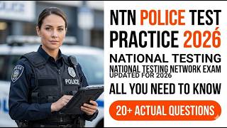 NTN Police Test Practice 2026: Master the National Testing Network FrontLine Exam
