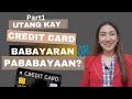 Anong Gagawin sa Utang sa Credit Card? | @CriselleMorales