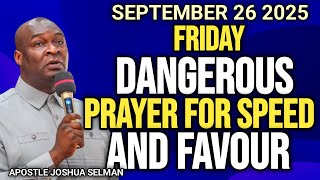 October Dangerous Prayers For Unstoppable Favour And Divine