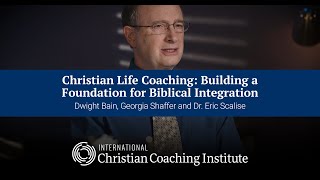 Christian Life Coaching: Biblical Integration – ICCI Coaching Course