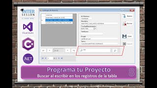 Visual C# 8. Search on Write, programming to search through records to the table.