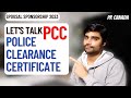 POLICE CLEARANCE CERTIFICATE | PCC | Common Concerns/FAQs | Spousal Sponsorship | Canada PR 2023