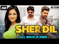 SHER DIL - Superhit Blockbuster Hindi Dubbed Full Action Romantic Movie | Nandamuri Kalyan Ram Movie