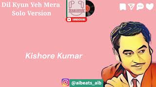 Kishore Kumar [AI] - Dil Kyun Yeh Mera  | KK | AI Cover | Kites |