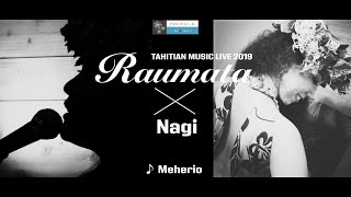 #23 Meherio / Raumata × Nagi - Tahitian Music Live 2019【Rehearsal edition】