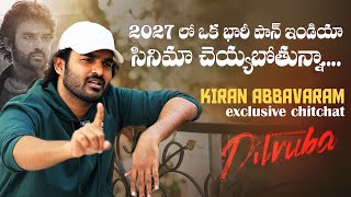 Kiran Abbavaram Exclusive Interview by Kakinada Talkies Bujji on #Dilruba Movie | MS Talkies