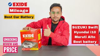 EXIDE Mileage Best Car Battery || Suzuki Swift \u0026 Hyundai i10 battery