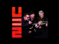 U2 - I Still Haven't Found What I looking for - acoustic Sessions of Innocence 2015