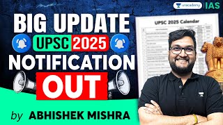 📢 UPSC Notification 2025 Released! | Form Filling, Age, Cutoff, Total Vacancies | Abhishek Mishra