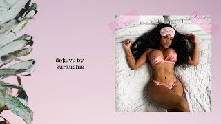 SURAUCHIE - DEJA VU (Official Audio)