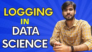 Logging for Data Science