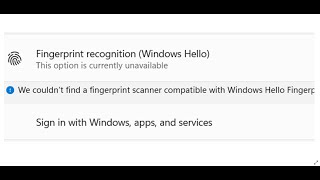 Windows 11: Fix Fingerprint Reader or Scanner Not Working After Upgrading to Windows 11