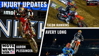 San Diego Supercross INJURY UPDATES | Aaron Plessinger, Talon Hawkins, Avery Long