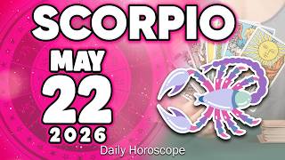 ๐๐๐จ๐ซ๐ฉ๐ข๐จ โ ๐ฎAN UNEXPECTED SURPRISE๐ Horoscope for today MAY 22 2026 ๐ฎ #horoscope #new #tarot #zodiac