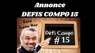 Annonce Défi compo 15 BADOU EasyGuitarNow 2024