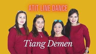 Tiang Demen - Demo By : ATIT LINE DANCE