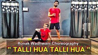 Talli Hua Dance Video | Singh Is King | Ronak Wadhwani Choreography | Akshay Kumar | Katrina Kaif