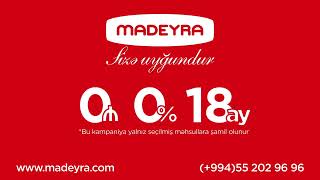 Madeyra - sizə uyğundur!