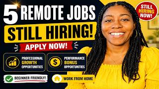 5 Remote Jobs STILL Hiring RIGHT NOW (Work From Home 2026)