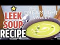 How To Make Leek Soup - Disney Dreamlight Valley