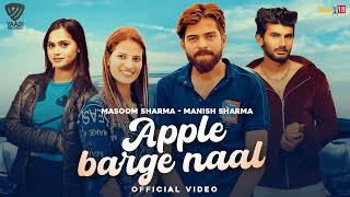 Masoom Sharma - Apple Barge Gaal Ft Manisha Sharma | New Haryanvi Songs Haryanavi 2022 | New Dj Song