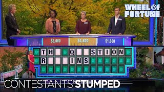 'The Question Remains' Puzzle Stumps Contestants | Wheel of Fortune
