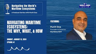 Navigating Maritime Ecosystems: The Why, What, And How.