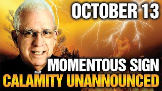 Father Oliveira: October 13 Brings a Momentous Sign. Will the Month Unleash Calamity Unannounced?