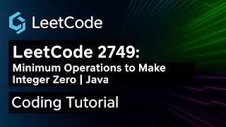 LeetCode 2749: Minimum Operations to Make Integer Zero | Java