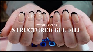 Structured Gel Manicure & Fill in Real Time *DETAILED APPLICATION*