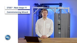 ETOS® Next Steps 11 - Commissioning Wizard