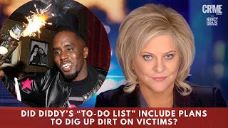 Did Diddy’s “To-Do List” Include Plans to Dig Up Dirt on Victims?