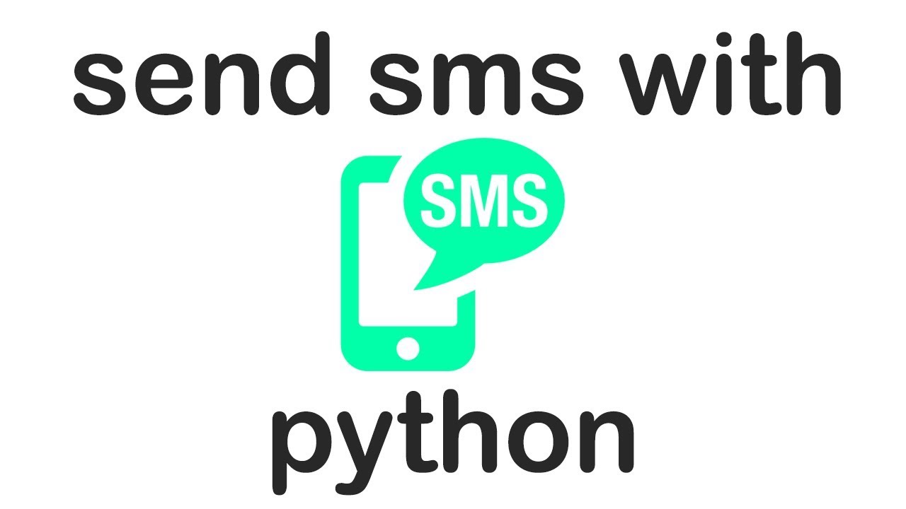 Send SMS Messages With Python - YouTube