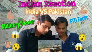 Indian boys reacting to FTD facts India vs Pakistan military power