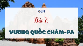 Bài 7. Vương quốc Chăm-pa