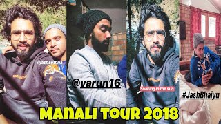 Amaal Mallik Manali Tour With Best Friends || Full On Masti || 2018