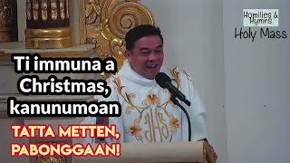 2024 Christmas Eve Ilocano Mass | Fr. Rufo Abaya